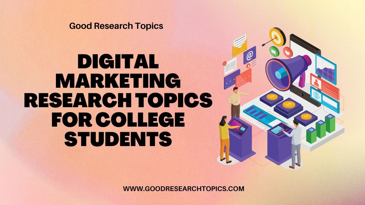 digital marketing research topics