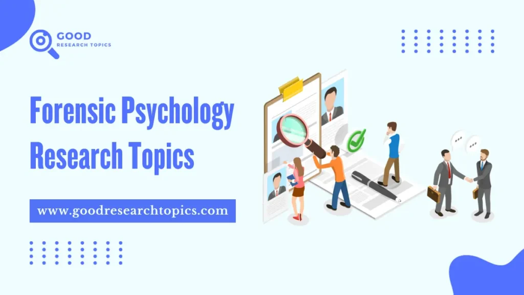 forensic psychology research topics