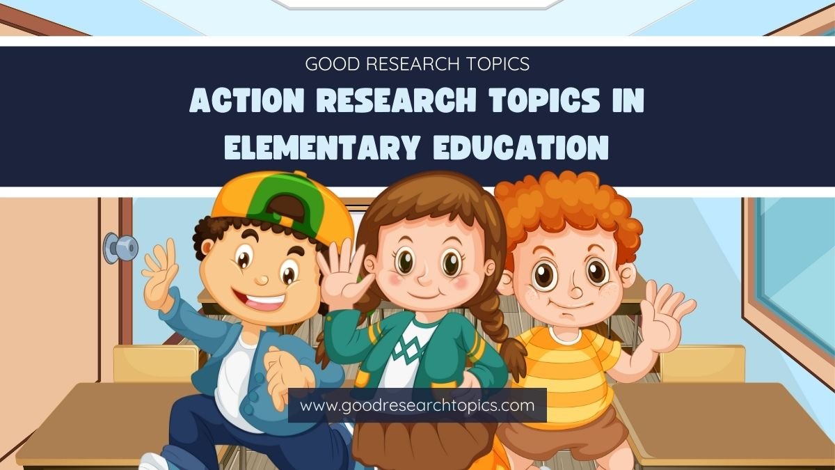 research topics in elementary education