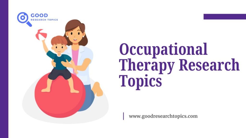 occupational therapy research topics