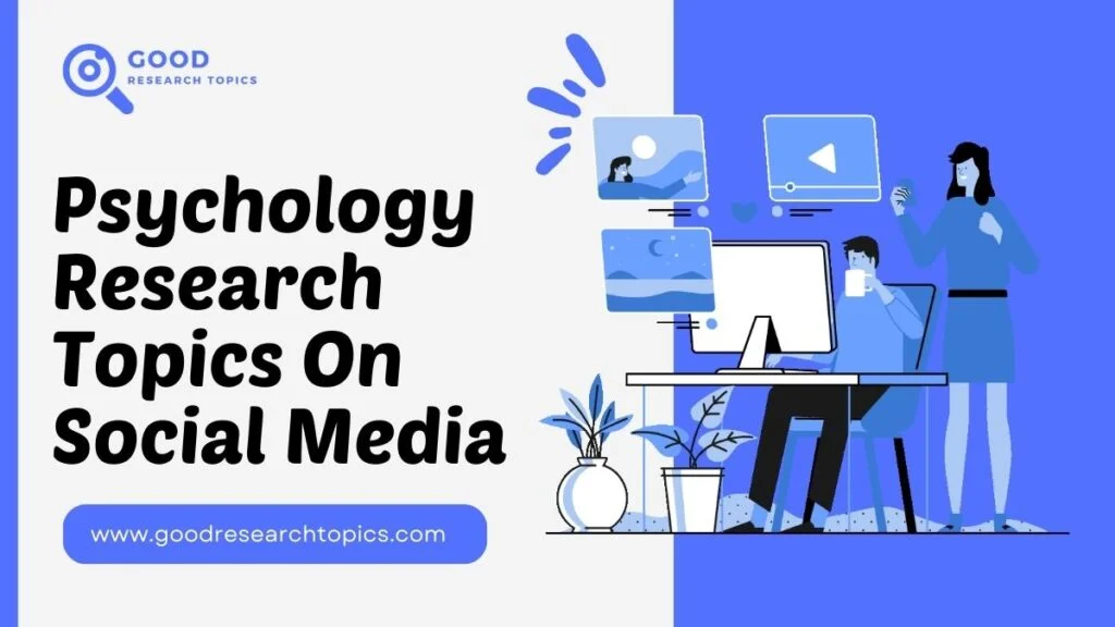 psychology research topics on social media