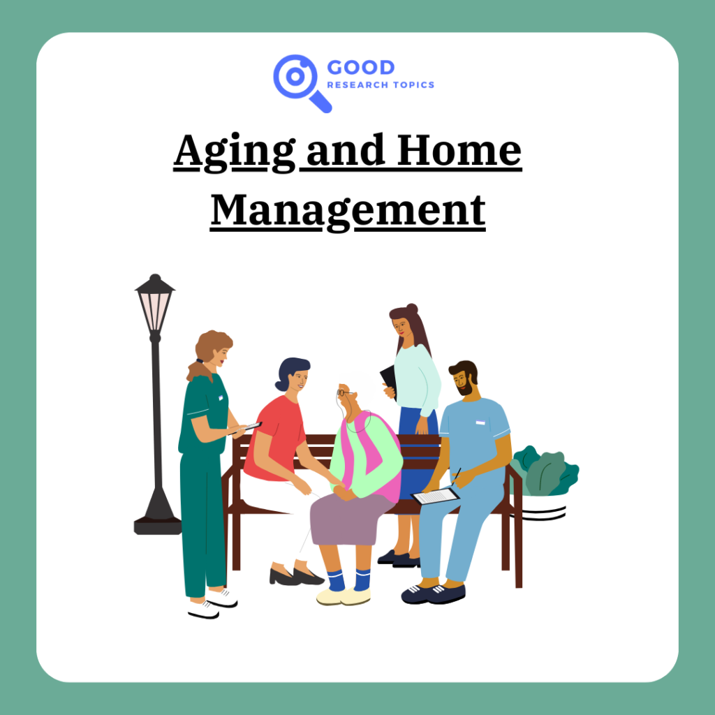 Aging and Home Management