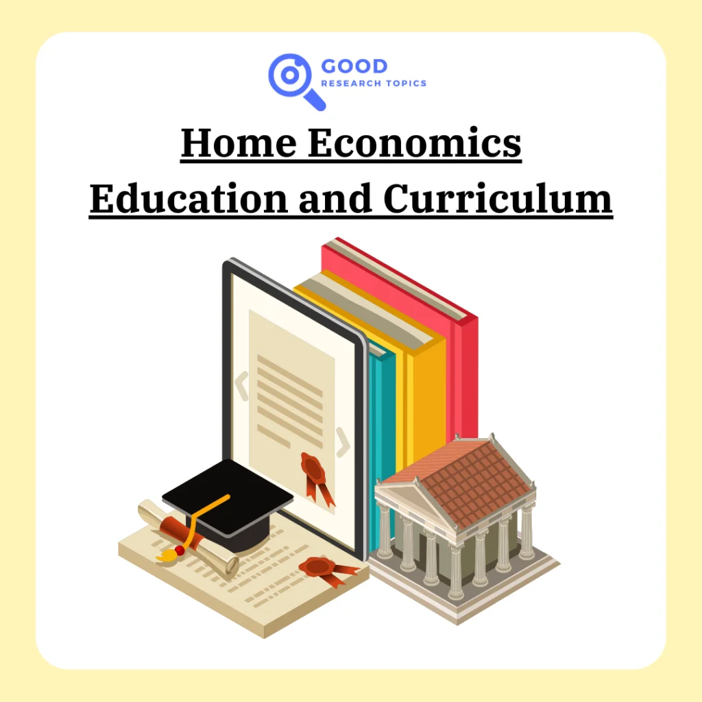 Home Economics Education and Curriculum