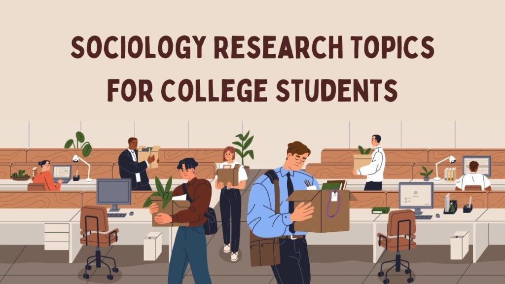 sociology research topics list for students