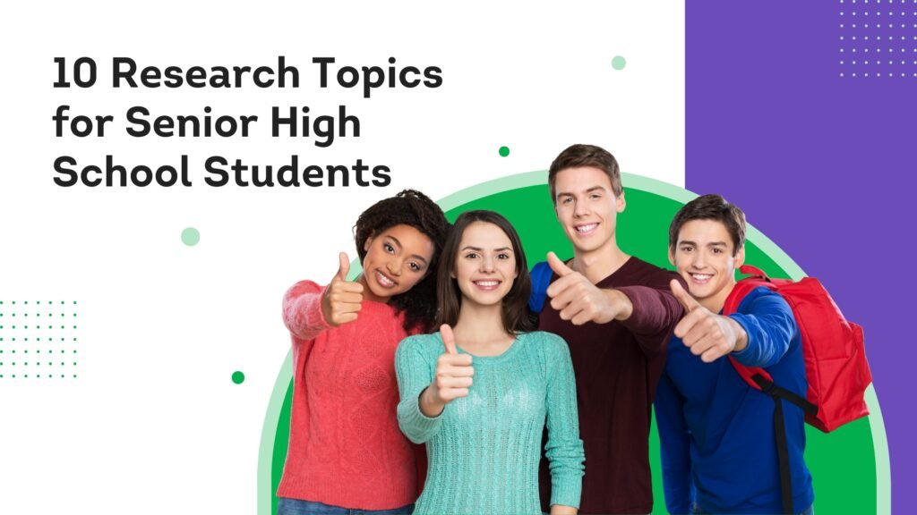 research proposal topics for senior high school